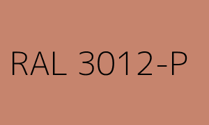Farbe RAL 3012-P